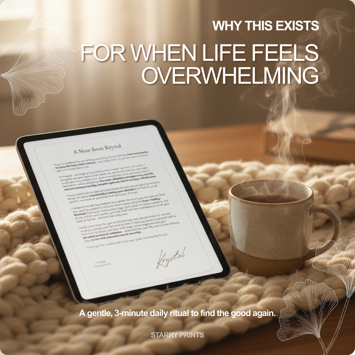 Cozy scene with tablet “A Note from Krystal” and a steaming mug — for when life feels overwhelming.