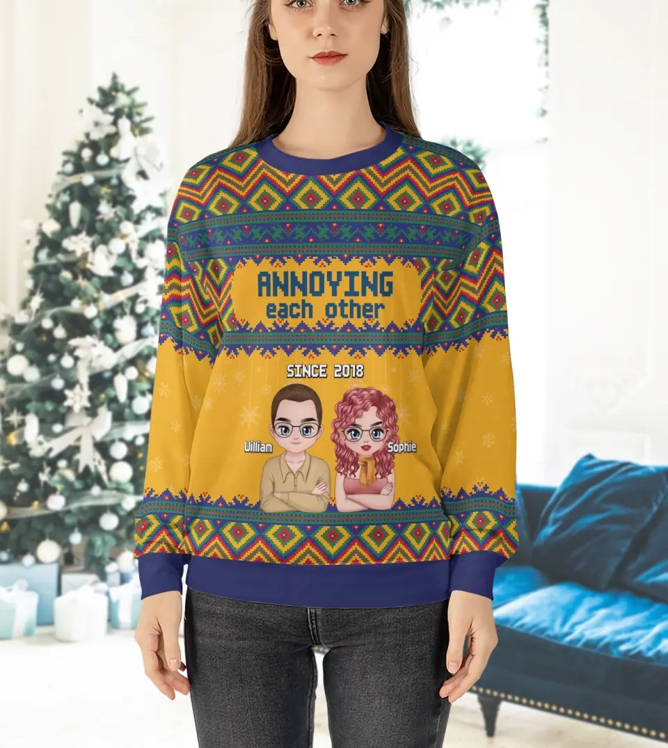 Annoying Each Other Since - Personalized Unisex Ugly Christmas Sweatshirt Bohemian Style For Couple
