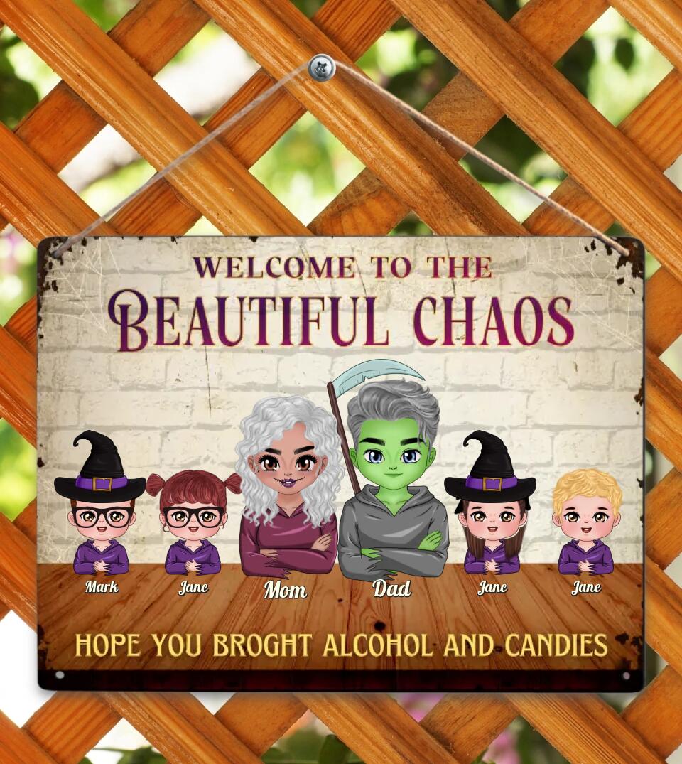 Beautiful Chaos Funny Halloween Family-Personalized Custom Metal Sign, Gift for Big Families
