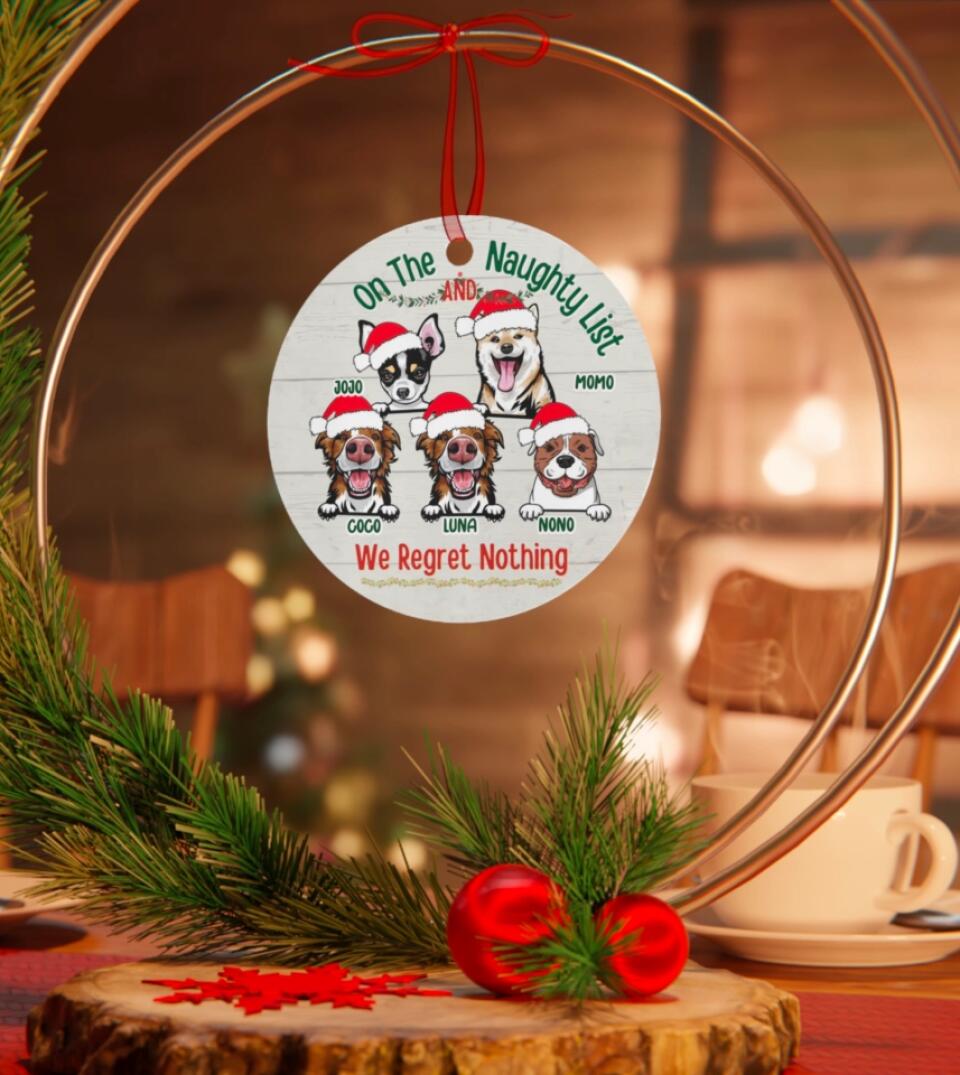 Multiple Dogs - On The Naughty List No Regret Personalized Circle Metal Ornament