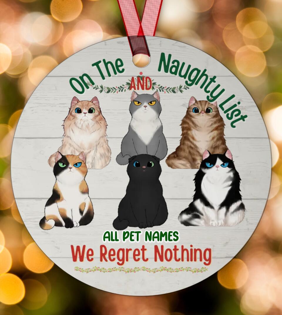 Multiple Cats - On The Naughty List No Regret Personalized Circle Metal Ornament