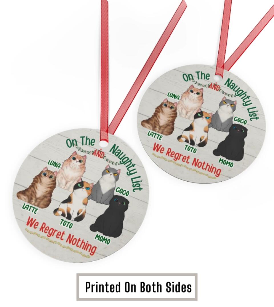 Multiple Cats - On The Naughty List No Regret Personalized Circle Metal Ornament