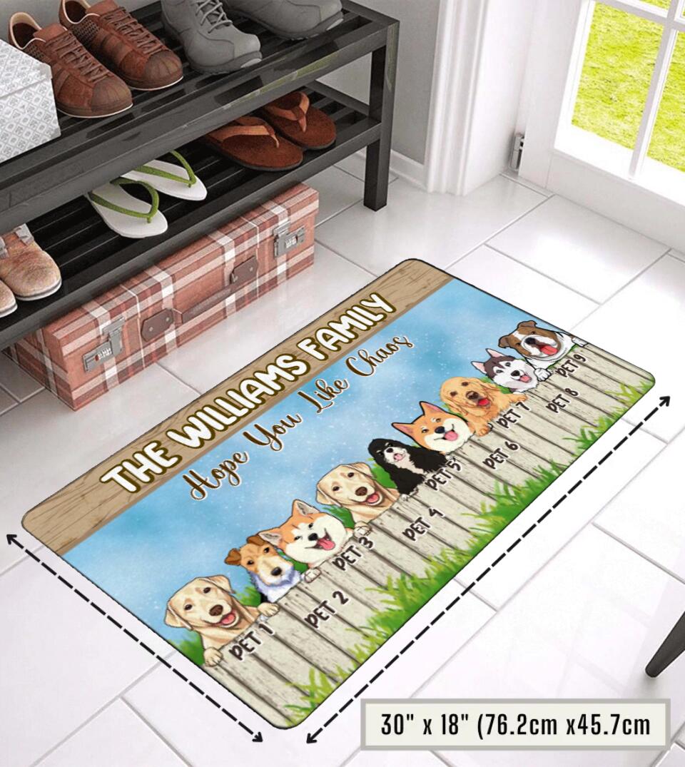 Hope You Like Chaos - Multiple Pets Family Personalized Welcome Doormat