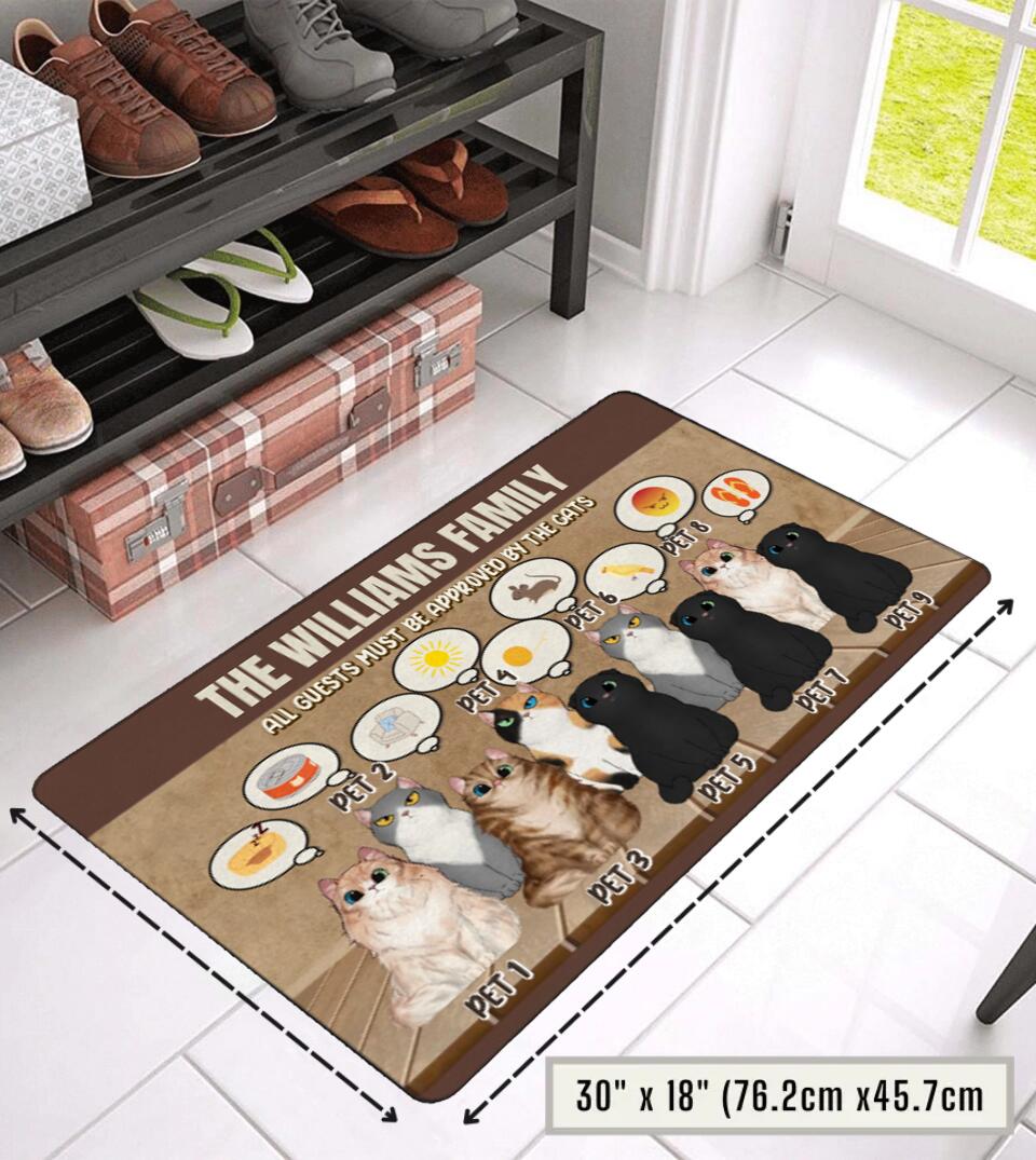 All Guests Must Be Approved By The Cats - Funny Cat Lover Personalized Custom Doormat