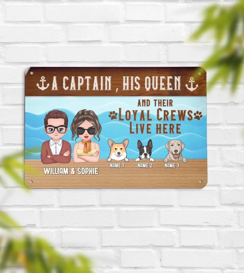 A unique, personalized boat metal sign featuring a playful quote 'A Captain, His Queen, and Their Loyal Crew Live Here'. This custom sign is perfect for couples with dogs who love the sea, adding a personal touch to their boat or home decor. The sign is crafted from high-quality, eco-friendly aluminum, ensuring durability and fade-resistance