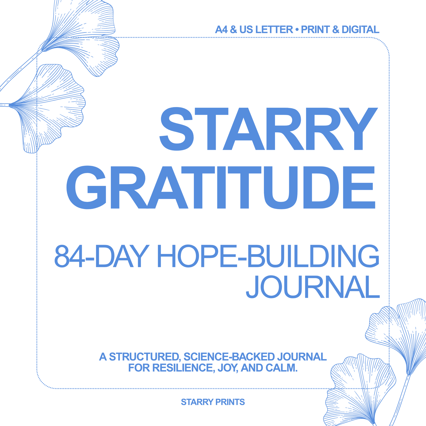 Starry Gratitude — 84-Day Hope-Building Journal (A4 & US Letter), a structured gratitude prompt journal.