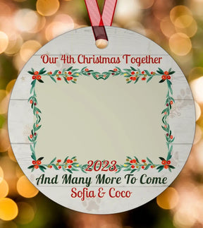 Our Xth Christmas Together, Many More To Come-Upload Photo Personalized Circle Metal Ornament For Pet Owners - Christmas Gift
